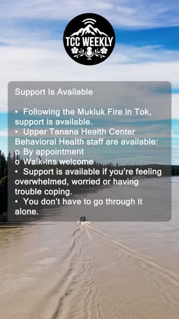 Cover image for article: TCC offers walk-in behavioral health support in Tok after Mukluk Fire