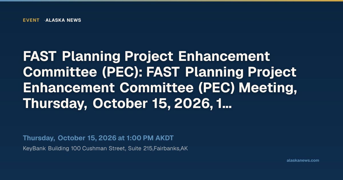 FAST Planning Project Enhancement Committee (PEC): FAST Planning ...