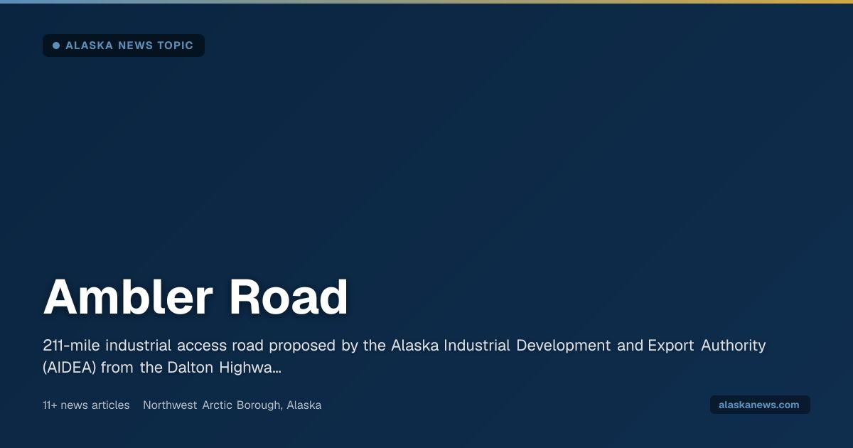 Ambler Road | Alaska News